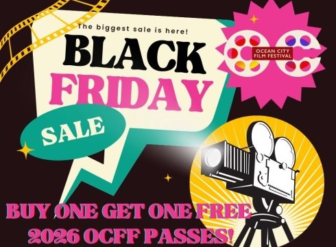 OC Film Fest Black Friday BOGO Ticket Sale!